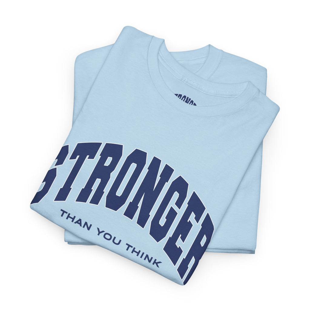 Stronger Varsity T-Shirt