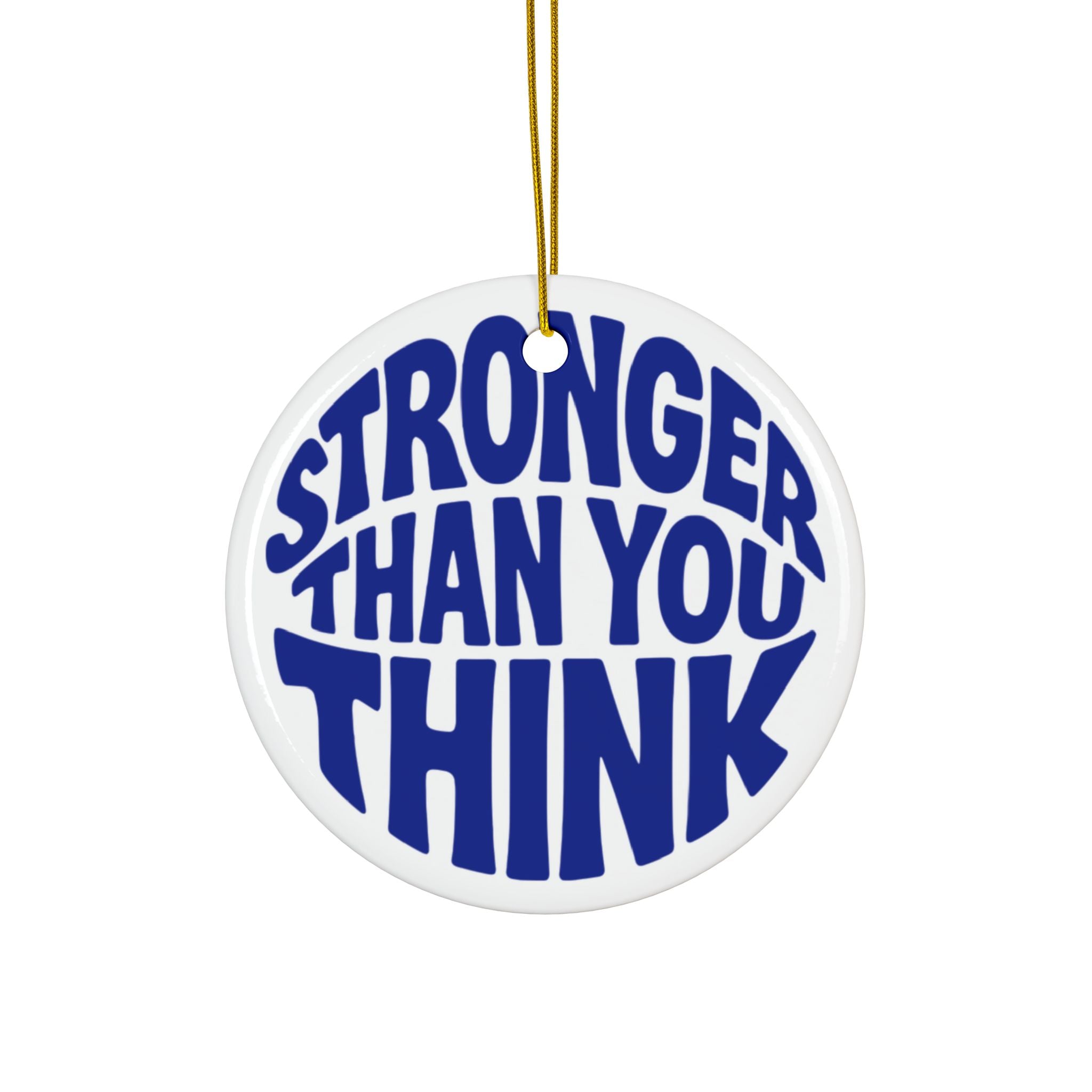 Stronger Circle Ornament